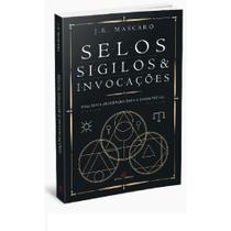 Selos, sigilos e invocações - Editora Nova Senda