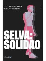 Selva - solidão