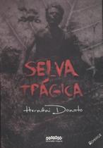 Selva trágica - Letra Selvagem