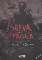 Selva trágica Sortido