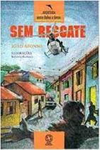 Sem resgate