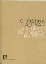 Sem Risco de Animais na Pista