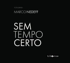 Sem Tempo Certo - Fotografia Sem Tempo Certo - Fotografia