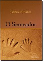 Semeador, O Semeador, O