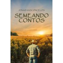 Semeando Contos Semeando Contos