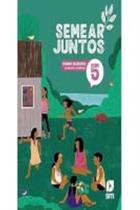 SEMEAR JUNTOS RELIG 5 F1 LA 3ª ED24 SEMEAR JUNTOS RELIG 5 F1 LA 3ª ED24
