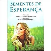 Sementes de Esperança Sementes de Esperança