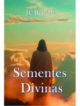 Sementes divinas