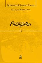 Sementes do Evangelho: Fe