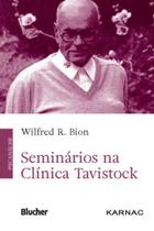 Seminários na clínica tavistock Seminários na clínica tavistock
