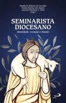 Seminarista diocesano - Paulus Editora Seminarista diocesano - Paulus Editora