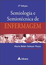 Semiologia e Semiotécnica de Enfermagem - 02Ed/21
