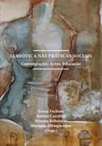 Semiotica nas praticas sociais