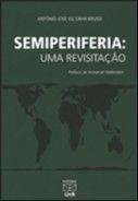 Semiperiferia. Uma Revisitação