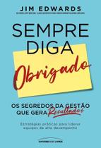 Sempre Diga Obrigado Sempre Diga Obrigado
