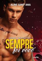 Sempre Foi Você Sortido