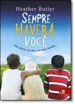 Sempre Haverá Você