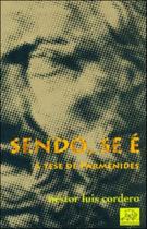 Sendo, se e - a tese de parmenides