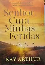 Senhor, Cura Minhas Feridas - Ministério Preceito Internacional