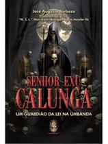 Senhor Exu Calunga - Um Guardião da Lei na Umbanda Sortido