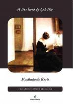 Senhora do Galvão, A Senhora do Galvão, A