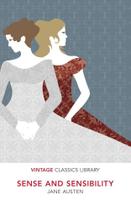 Sense And Sensibility - Vintage Classics Library Sense And Sensibility - Vintage Classics Library