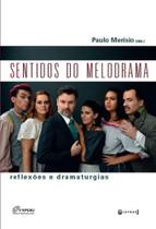 Sentidos do Melodrama - 7 Letras Sentidos do Melodrama - 7 Letras