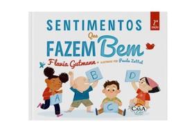 Sentimento que fazem bem Sentimento que fazem bem
