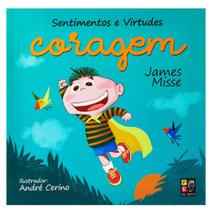 Sentimentos e Virtudes - Coragem - Pé da Letra