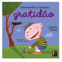 Sentimentos e virtudes - Gratidão - Pé da Letra