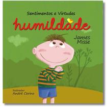 Sentimentos e Virtudes : Humildade - Livro Gigante - Didático e Educativo - Pé de Letra Sentimentos e Virtudes : Humildade - Livro Gigante - Didático e Educativo - Pé de Letra