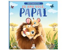 Sentimentos: Eu amo você, papai - Livro Brochura