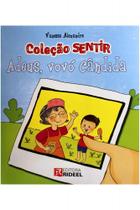 Sentir - Adeus, vovó Cândida - Rideel Sentir - Adeus, vovó Cândida - Rideel