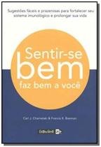 Sentir-Se Bem Faz Bem A Voce - Entenda Por Que Voce Funciona Melhor Em Determinados Horarios Do Dia - GENTE