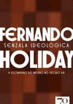 Senzala Ideológica Sortido Senzala Ideológica Sortido