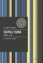 Sepultura - Chaos A.D.