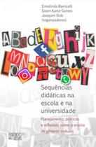 Sequências didáticas na escola e na universidade