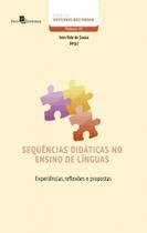Sequencias didaticas no ensino de linguas: experiencias, reflexoes... - PACO ED