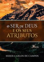 Ser de Deus e os Seus Atributos, O - Cultura Cristã