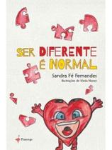 Ser diferente é normal