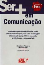 Ser + em Comunicação