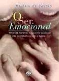 Ser emocional, o - EDIOURO Ser emocional, o - EDIOURO