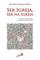 Ser Igreja, Ser Na Igreja