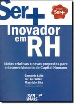 Ser+ Inovador em Rh Ser+ Inovador em Rh