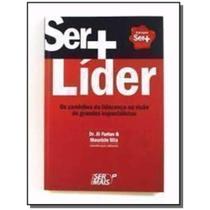Ser+ lider - SER MAIS EDITORA