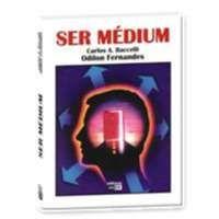 Ser Médium
