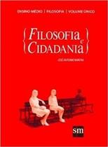Ser Protagonista - Filosofia e Cidadania Ser Protagonista - Filosofia e Cidadania