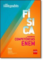 Ser Protagonista: Física - Caderno de Competências Enem -