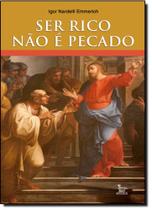 Ser Rico Não É Pecado - MATRIX - URBANA