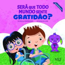 Será que todo mundo sente gratidão Será que todo mundo sente gratidão